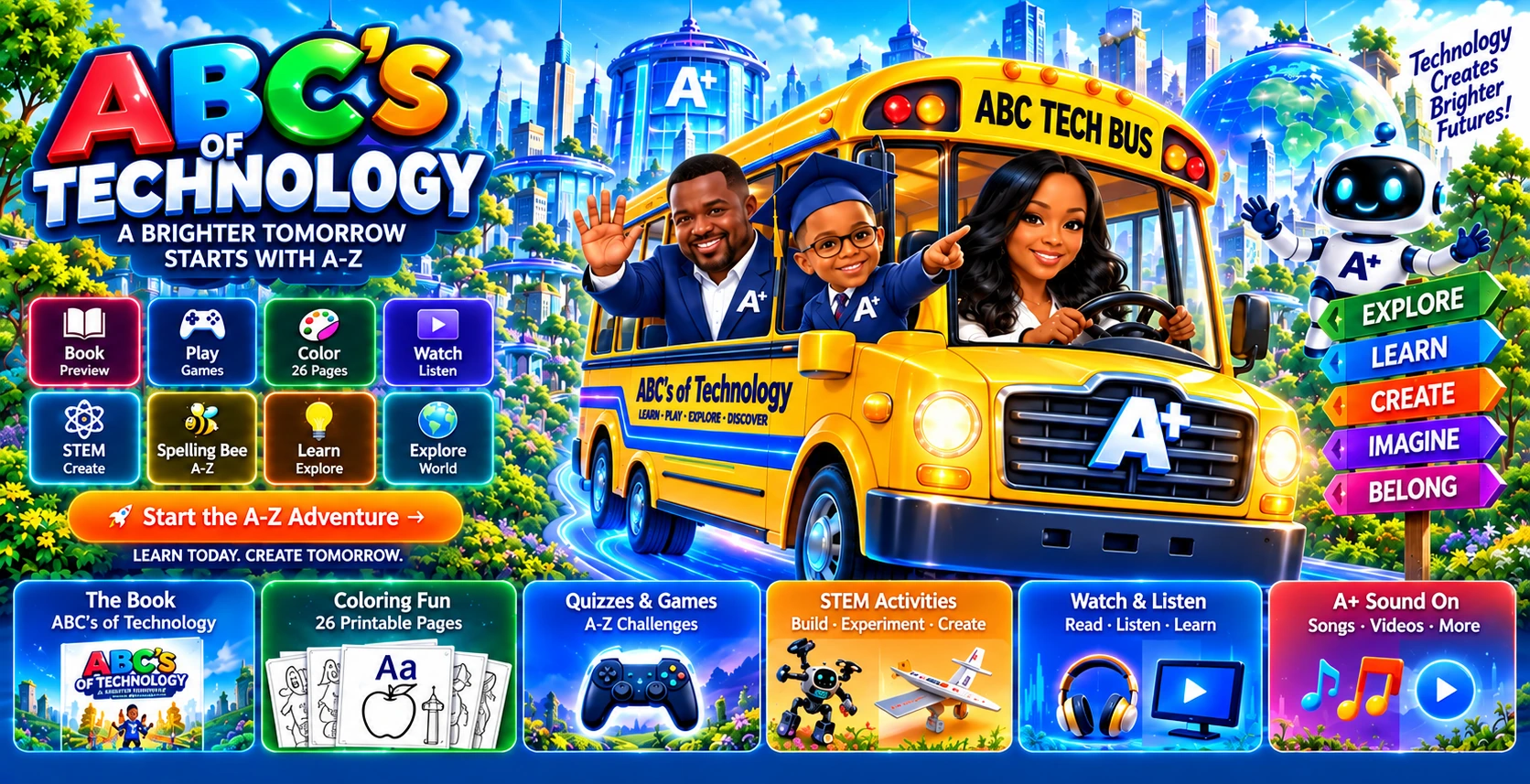 ABC's of Technology futuristic A-Z learning world with the ABC Tech Bus, Mr. A Plus, April, a young learner and robot mascot